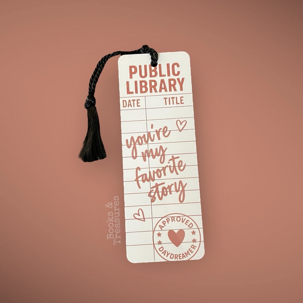 Library Card Metal Bookmark | “Your My Favorite Story” | Bookish Valentine Gift